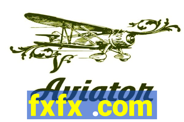 fxfx .com